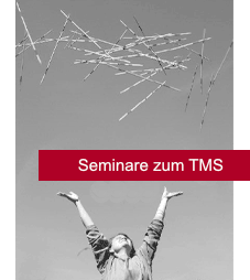 Seminare zum TMS